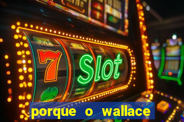 porque o wallace saiu do cruzeiro